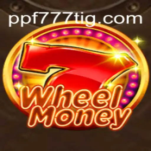 Descubra o Fascinante Mundo de WheelMoney com PPF777.COM