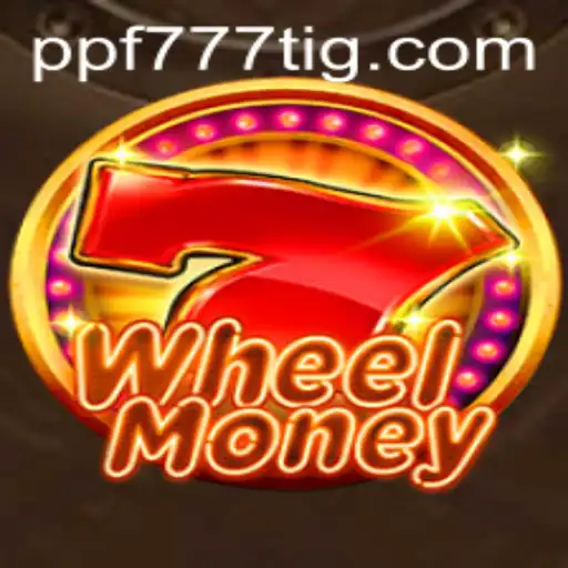 Descubra o Fascinante Mundo de WheelMoney com PPF777.COM