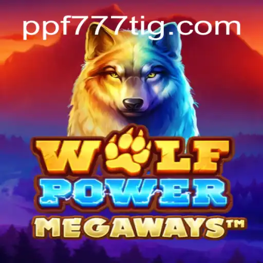 Descubra o Mundo de WolfPowerMega e a Sua Conexão com PPF777.COM